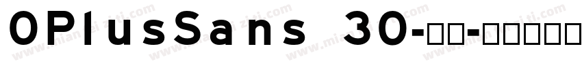 OPlusSans 30-粗体字体转换